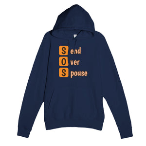 Send Over Spouse — funny navy unisex hoodie