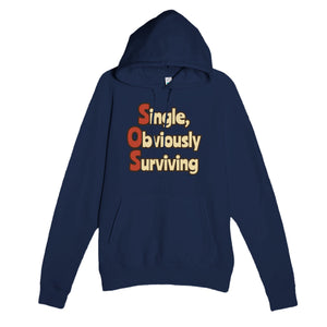 Single, Obviously Surviving — funny navy unisex hoodie