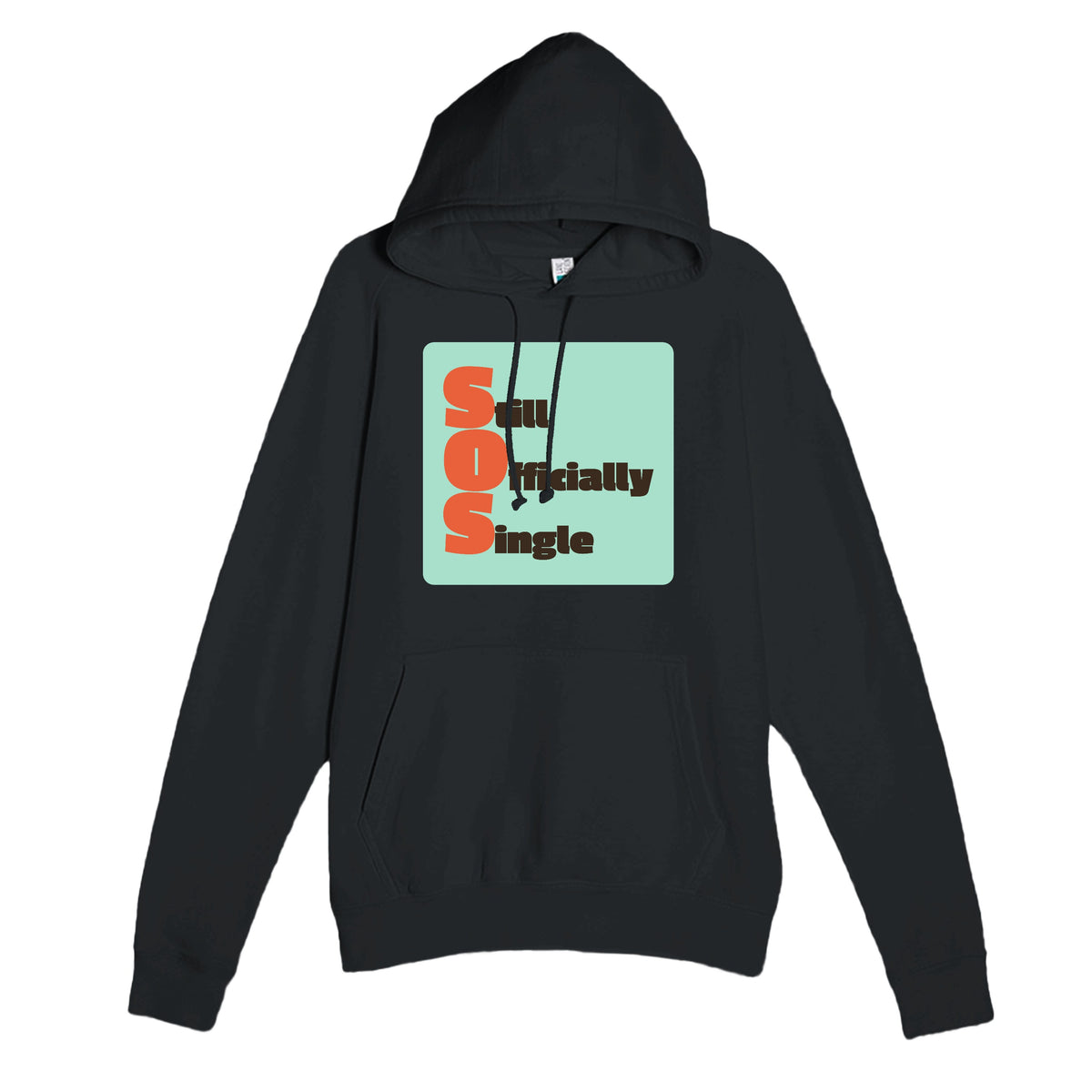 Still Officially Single — funny black unisex hoodie