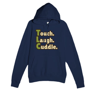 Touch. Laugh. Cuddle. — funny navy unisex hoodie