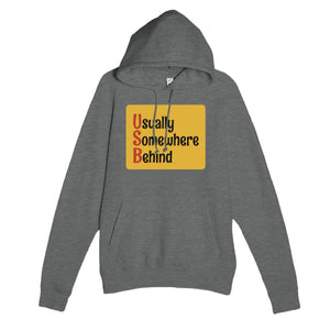 Usually Somewhere Behind — funny graphite heather unisex hoodie