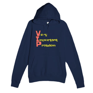Very Important Problem — funny navy unisex hoodie