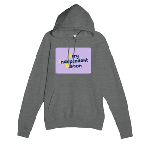 Very Independent Person — funny graphite heather unisex hoodie