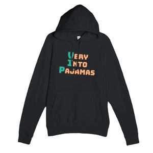 Very Into Pajamas — funny black unisex hoodie