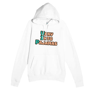 Very Into Pajamas — funny white unisex hoodie