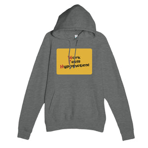 Work Feels Hypothetical — funny graphite heather unisex hoodie