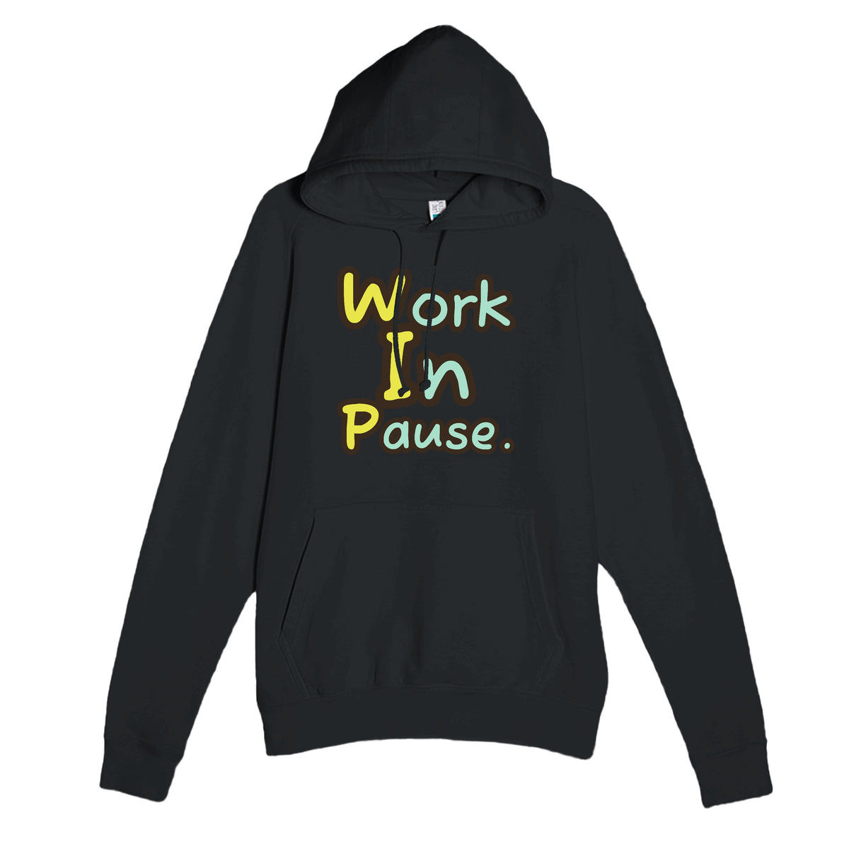 Work In Pause. — funny black unisex hoodie