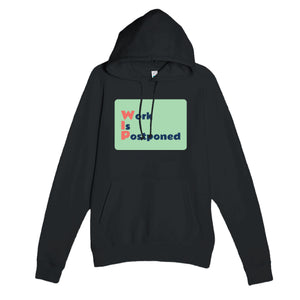 Work Is Postponed — funny black unisex hoodie