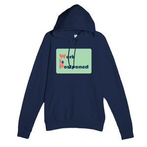 Work Is Postponed — funny navy unisex hoodie