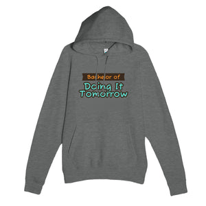 Bachelor of Doing It Tomorrow — funny graphite heather unisex hoodie