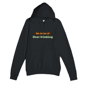 Bachelor of Overthinking — funny black unisex hoodie