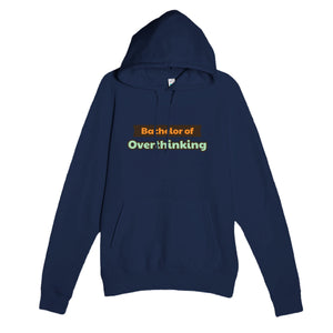 Bachelor of Overthinking — funny navy unisex hoodie
