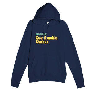 Bachelor of Questionable Choices — funny navy unisex hoodie