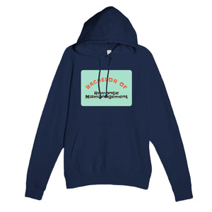Bachelor of Romantic Mismanagement — funny navy unisex hoodie