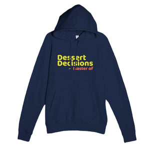 Master of Dessert Decisions — funny navy unisex hoodie