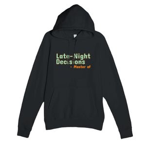 Master of Late-Night Decisions — funny black unisex hoodie