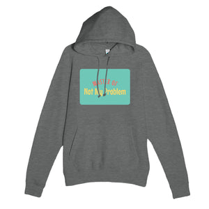 Master of Not My Problem — funny graphite heather unisex hoodie