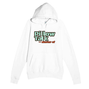 Master of Pillow Talk — funny white unisex hoodie