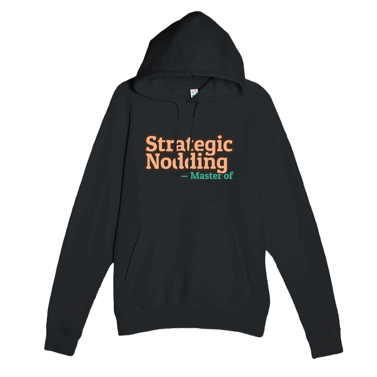 Master of Strategic Nodding — funny black unisex hoodie
