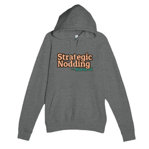Master of Strategic Nodding — funny graphite heather unisex hoodie