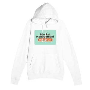 Master’s in Blanket Management — funny white unisex hoodie