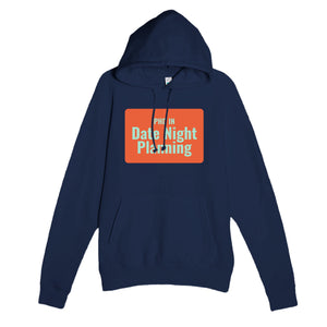 PhD in Date Night Planning — funny navy unisex hoodie