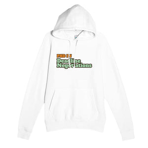 PhD in Deadline Negotiations — funny white unisex hoodie