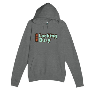 PhD in Looking Busy — funny graphite heather unisex hoodie