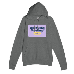 PhD in Scheduling Meetings — funny graphite heather unisex hoodie