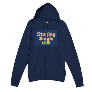 PhD in Staying Single — funny navy unisex hoodie