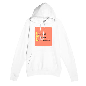 Forecast Meeting Lasts Forever — funny white unisex hoodie