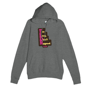 Too Long, Didn't Respond — funny graphite heather unisex hoodie