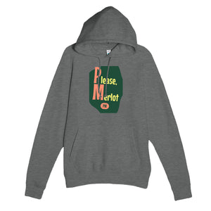 Please, Merlot — funny graphite heather unisex hoodie
