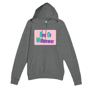 End Of Willpower — funny graphite heather unisex hoodie