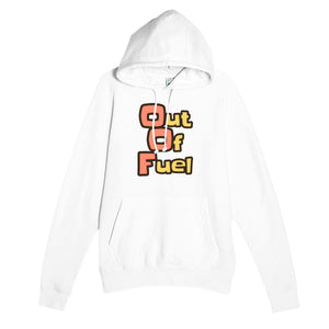 Out Of Fuel — funny white unisex hoodie