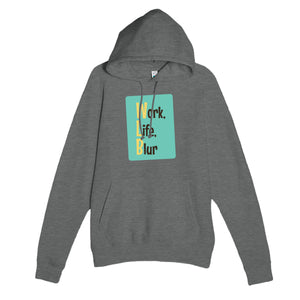 Work, Life, Blur — funny graphite heather unisex hoodie