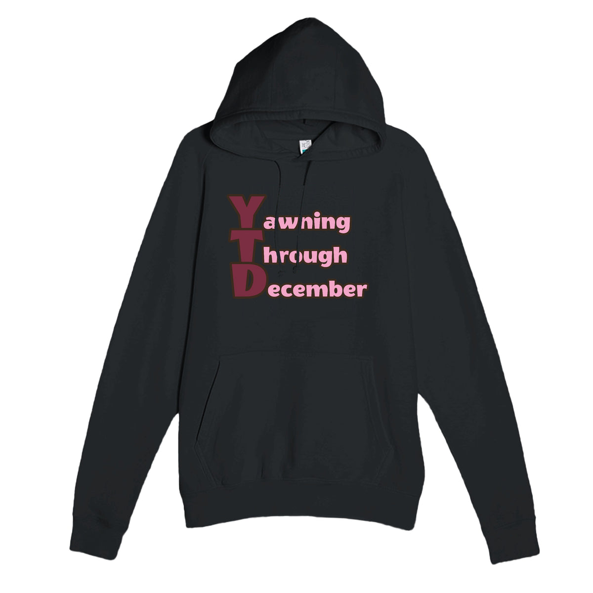 Yawning Through December — funny black unisex hoodie