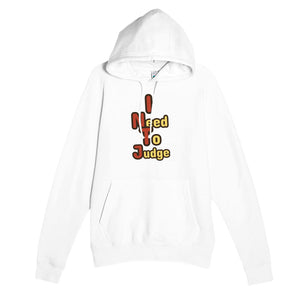 I Need To Judge — funny white unisex hoodie