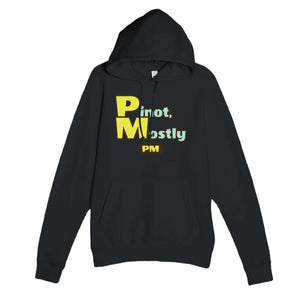 Pinot, Mostly — funny black unisex hoodie