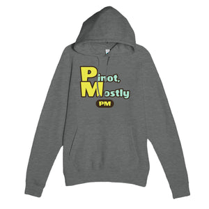 Pinot, Mostly — funny graphite heather unisex hoodie