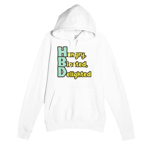 Hungry, Bloated, Delighted — funny white unisex hoodie