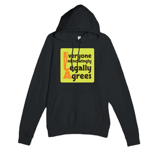 Everyone Unknowingly Legally Agrees — funny black unisex hoodie