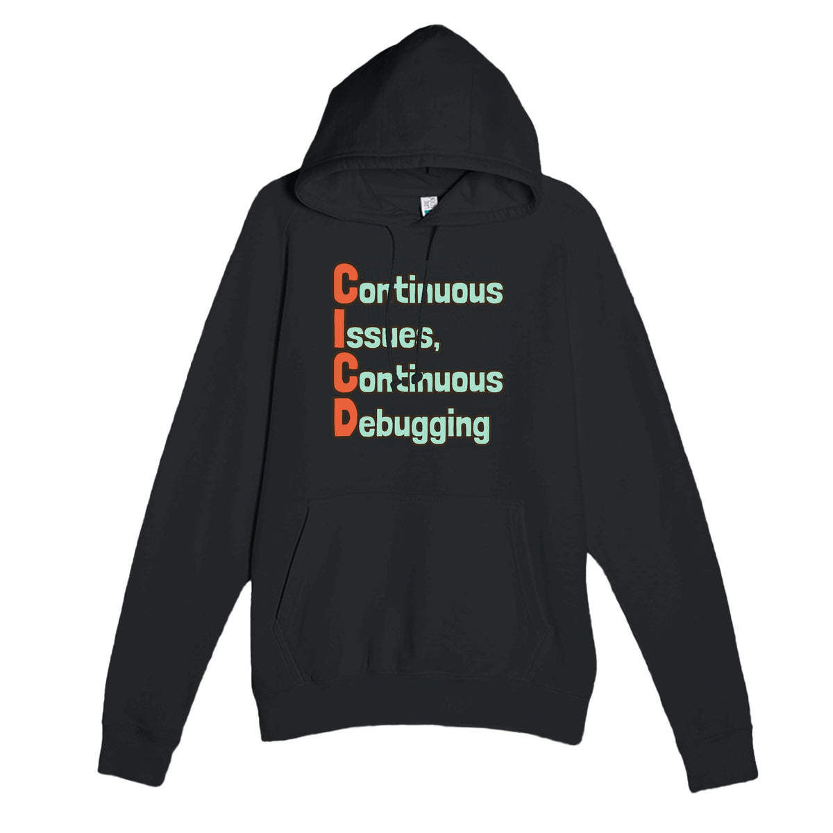 Continuous Issues, Continuous Debugging — funny black unisex hoodie