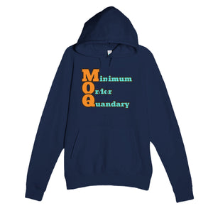 Minimum Order Quandary — funny navy unisex hoodie