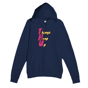 Things Heap Up — funny navy unisex hoodie