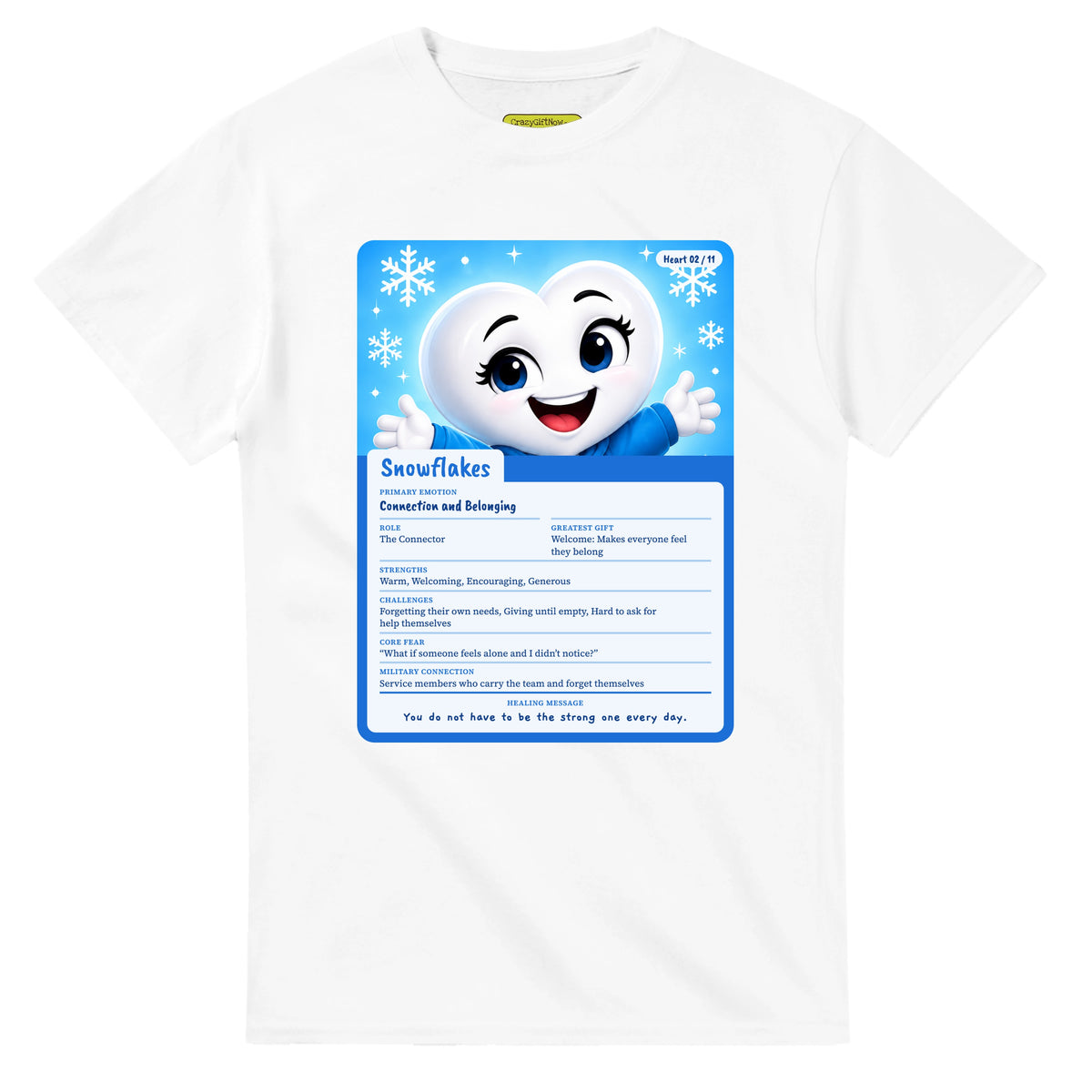 Snowflakes: The Connector heart card for veteran connection and belonging awareness — white unisex t-shirt