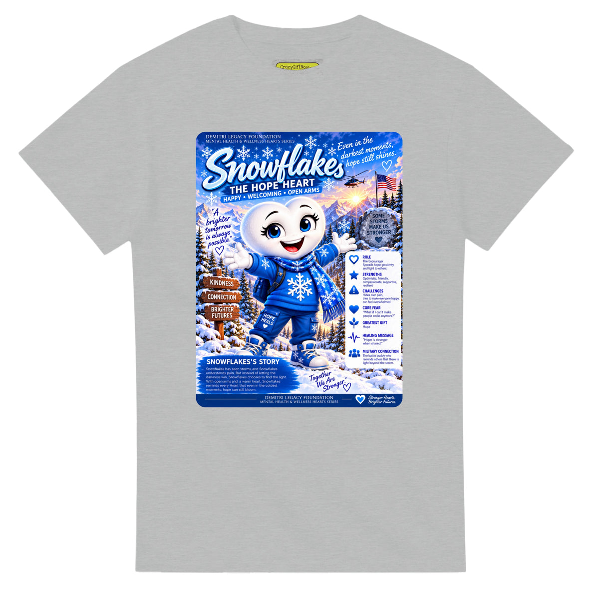 Snowflakes: The Hope Heart story poster for veteran connection and belonging awareness — ash unisex t-shirt