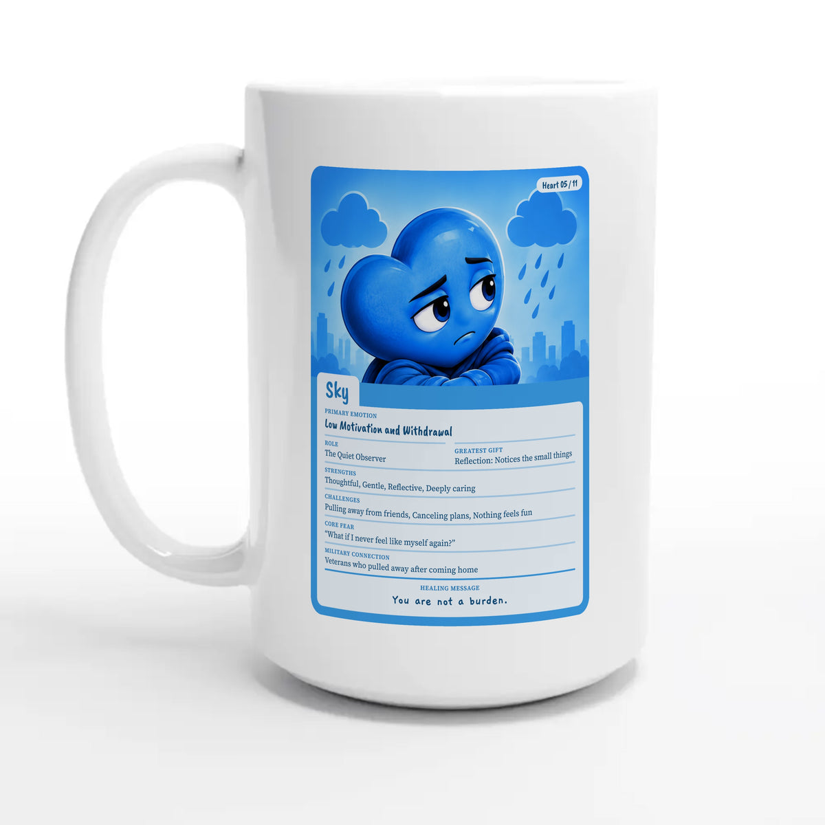 Sky: The Quiet Observer heart card for veteran low motivation and withdrawal awareness — 15oz coffee mug, other side
