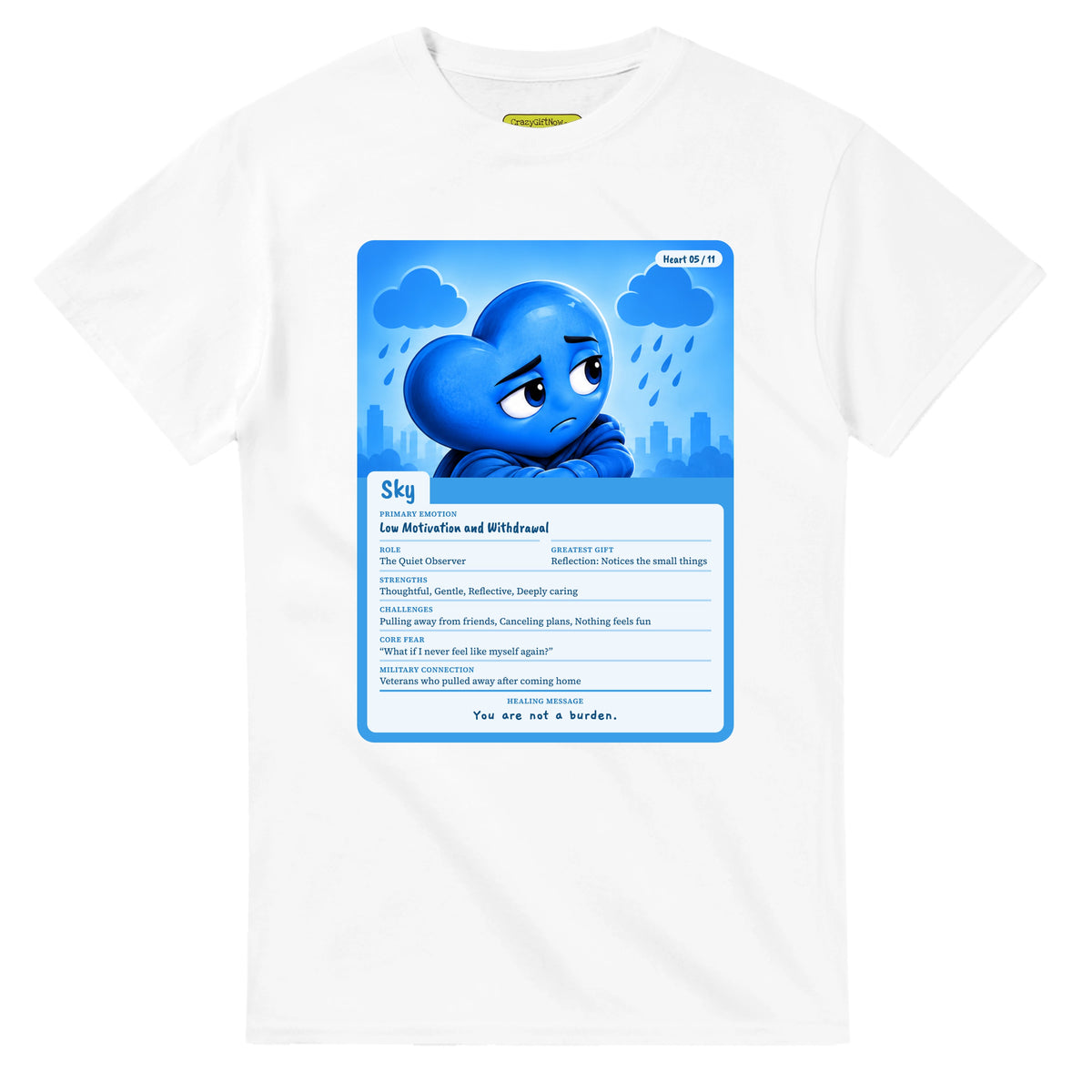 Sky: The Quiet Observer heart card for veteran low motivation and withdrawal awareness — white unisex t-shirt