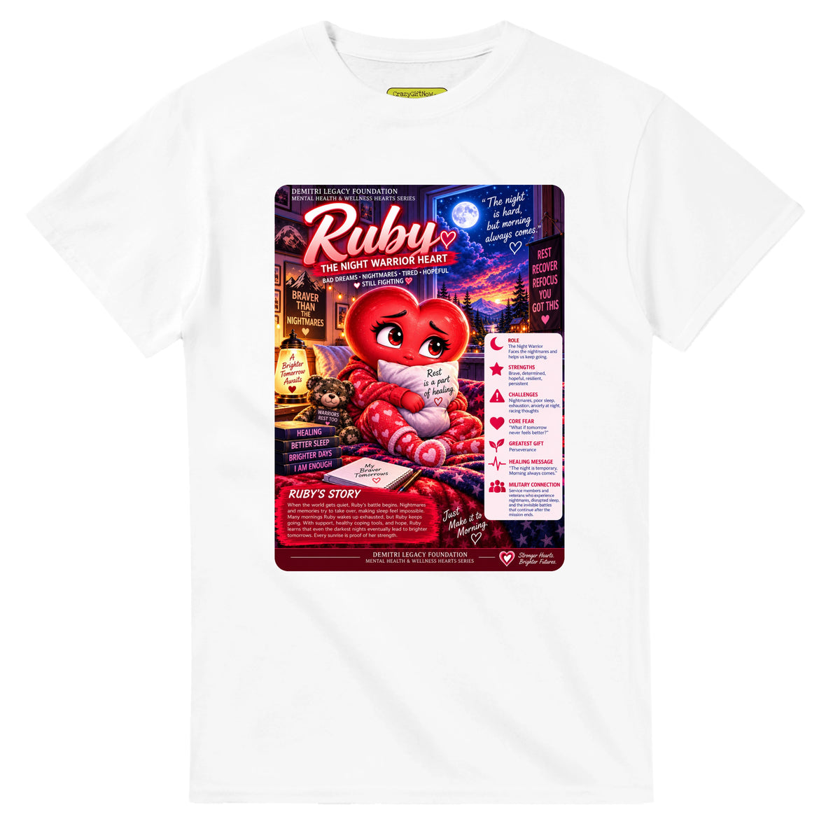 Ruby: The Night Warrior Heart story poster for veteran nighttime fear and exhaustion awareness — white unisex t-shirt